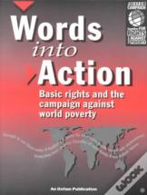 Words Into Action