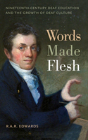 Words Made Flesh - Preview
