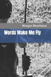 Words Make Me Fly