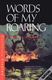 Words Of My Roaring