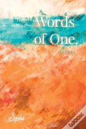 Words Of One: Volume I
