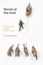 Words Of The Inuit - Preview