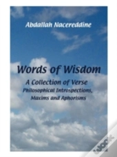 Words Of Wisdom: A Collection Of Verse,