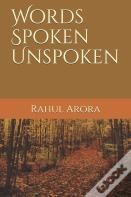 Words Spoken Unspoken