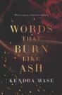 Words That Burn Like Ash - Preview