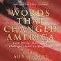 Words That Changed America - Preview