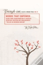 Capa do artigo Words That Empower "Enough-Ism, Blaze A Unique Trail" Vi