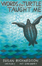 Words The Turtle Taught Me - Preview