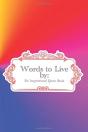 Words To Live By - Preview