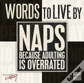 Words To Live By