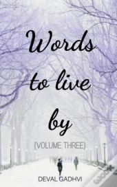 Words To Live By (Volume Three)