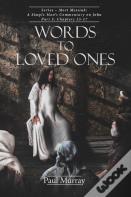 Words To Loved Ones