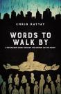 Words To Walk By - Preview