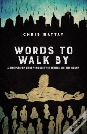 Words To Walk By