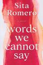 Words We Cannot Say - Preview