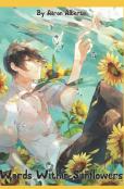 Words Within Sunflowers