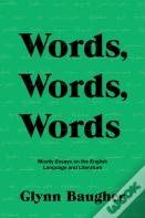 Words, Words, Words