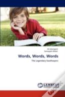 Words, Words, Words