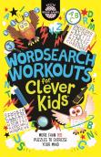 Wordsearch Workouts For Clever Kidsâ®