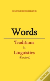 Words:Traditions In Linguistics  Revised