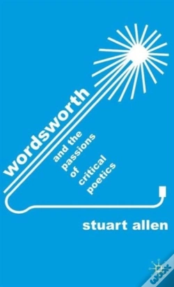 Capa do artigo Wordsworth & The Passions Of Critical Po