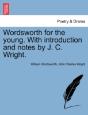Wordsworth For The Young. With Introduct - Preview