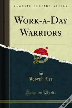Capa do artigo Work-A-Day Warriors
