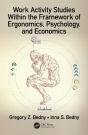 Work Activity Studies Within The Framework Of Ergonomics, Psychology, And Economics - Preview
