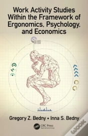 Capa do artigo Work Activity Studies Within The Framework Of Ergonomics, Psychology, And Economics