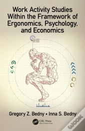 Work Activity Studies Within The Framework Of Ergonomics, Psychology, And Economics