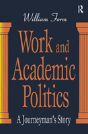 Work And Academic Politics - Preview