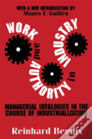 Work And Authority In Industry