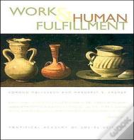 Work And Human Fulfillment