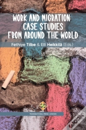 Work And Migration: Case Studies From Ar