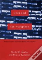 Work And The Workplace
