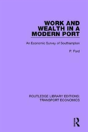 Work And Wealth In A Modern Port - Preview