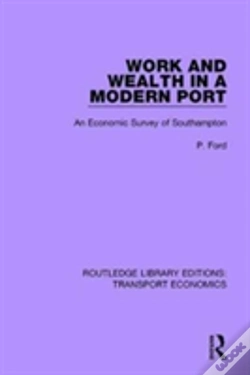 Capa do artigo Work And Wealth In A Modern Port