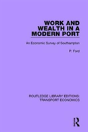 Work And Wealth In A Modern Port - Preview