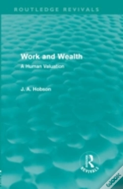 Capa do artigo Work And Wealth (Routledge Revivals)