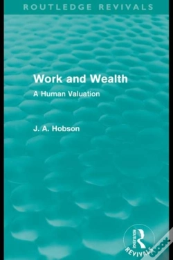 Capa do artigo Work And Wealth (Routledge Revivals)