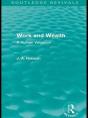 Work And Wealth (Routledge Revivals) - Preview