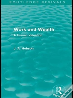 Capa do artigo Work And Wealth (Routledge Revivals)