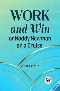 Capa do artigo Work And Win Or Noddy Newman On A Cruise
