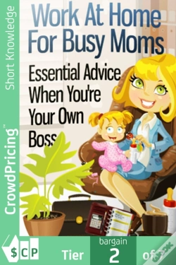 Capa do artigo Work At Home For Busy Moms