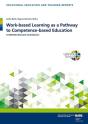Work-Based Learning As A Pathway To Competence-Based Education - Preview