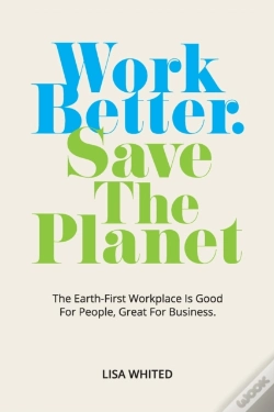 Capa do artigo Work Better. Save The Planet
