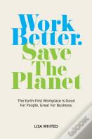 Work Better. Save The Planet