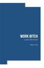 Work Bitch - Preview