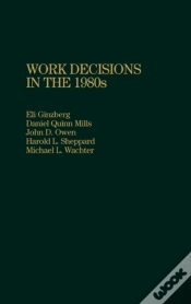 Capa do artigo Work Decisions In The 1980s