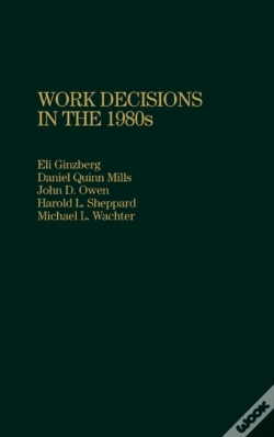 Capa do artigo Work Decisions In The 1980s